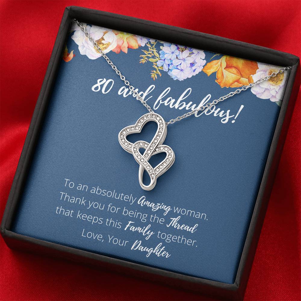 80 and Fabulous Birthday Anniversary Double Hearts Necklace