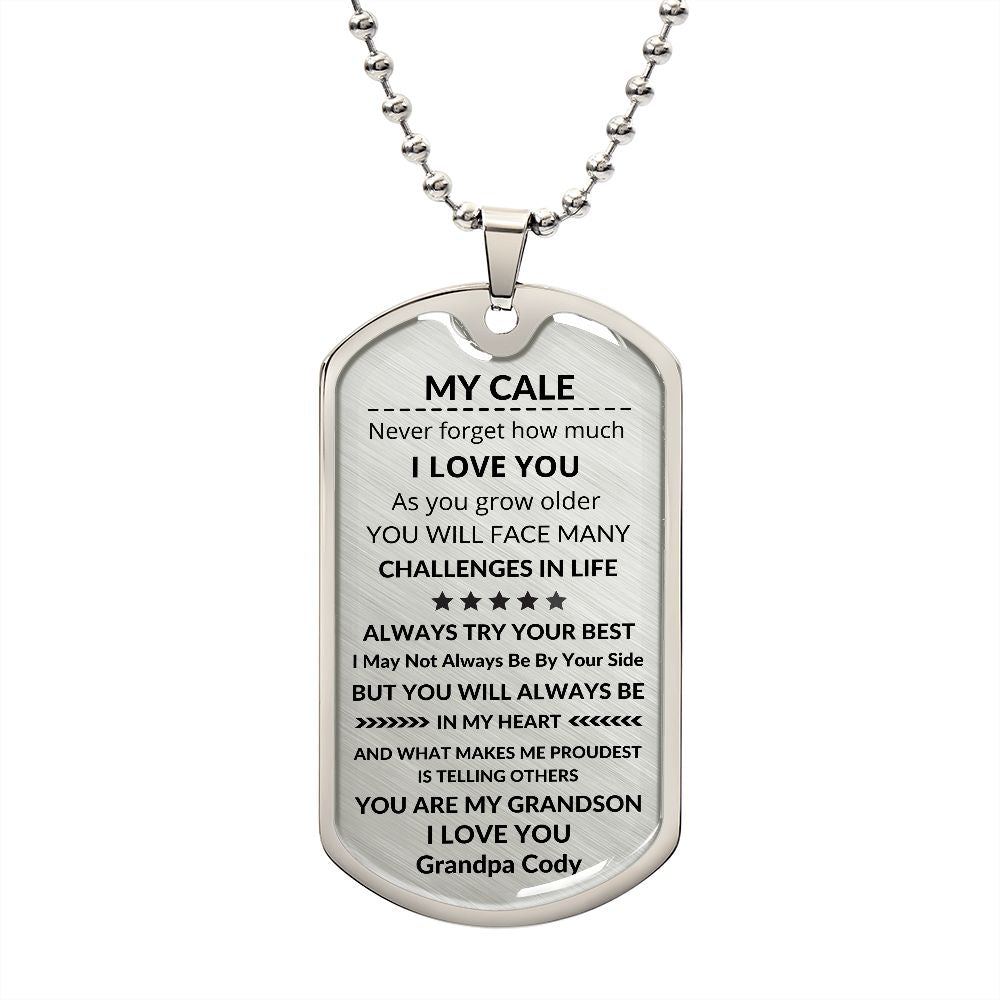 Cale Dog Tag