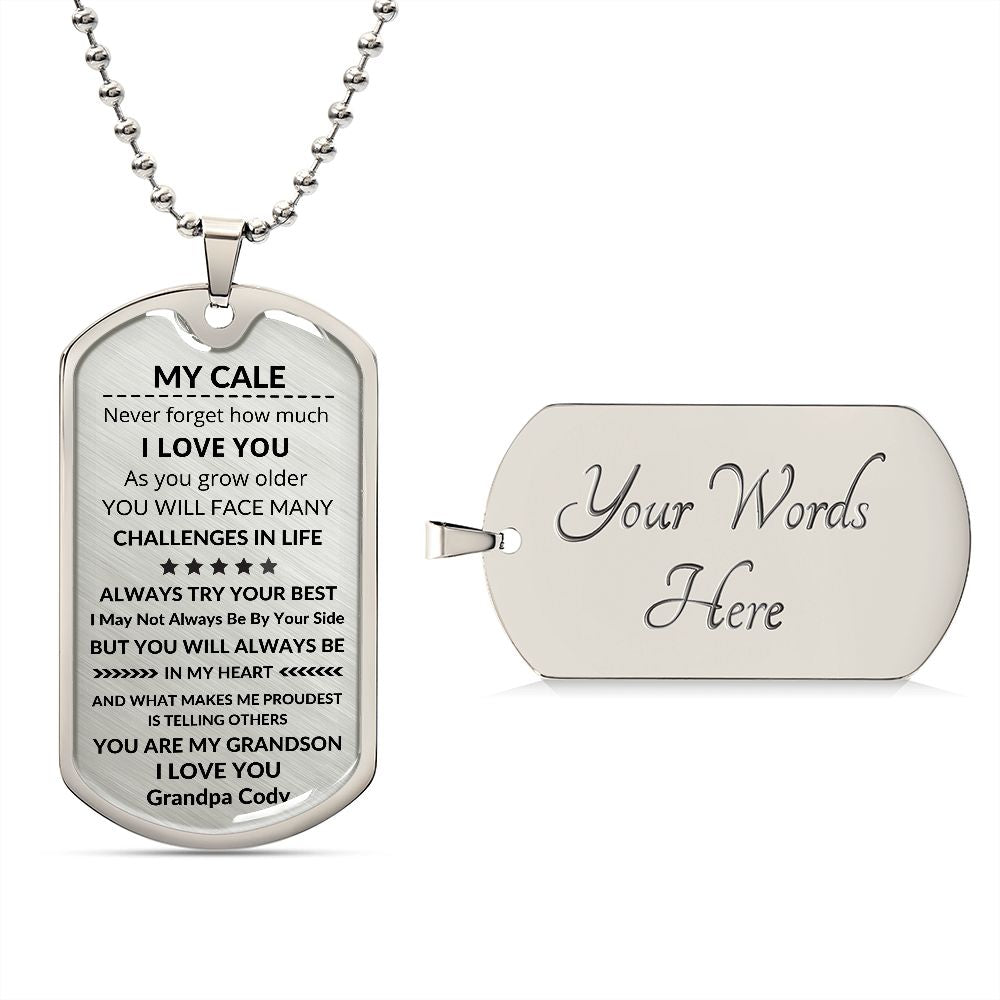 Cale Dog Tag