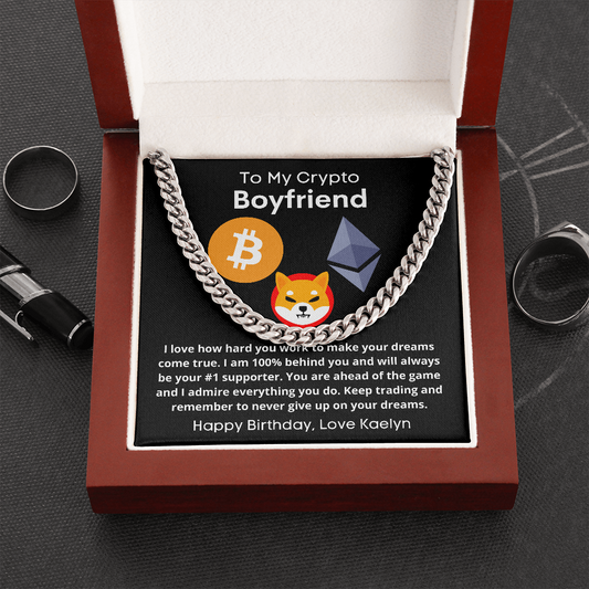 To My Crypto Boyfriend - Gift From Girlfriend - Happy Birthday