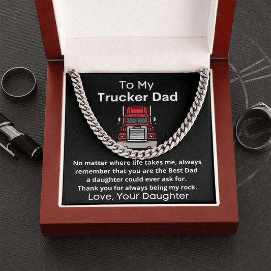 To My Trucker Dad - Father's Day Gift From Daughter