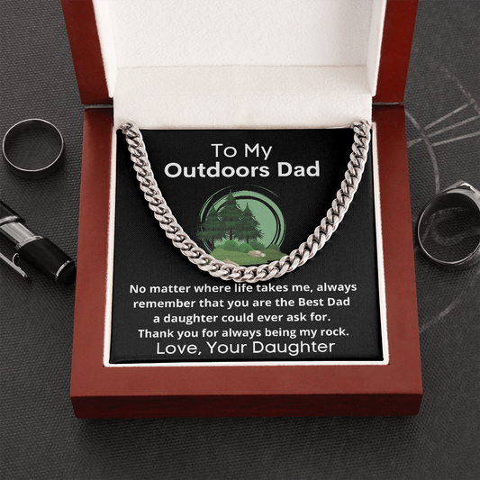 To My Outdoors Day, Father's Day Cuban Chain, Gift from Daughter