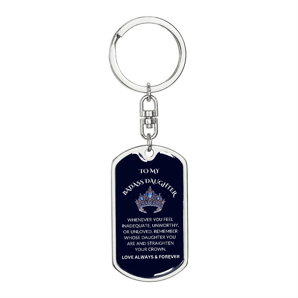 Badass Daughter Keychain | Straighten Your Crown (Royal Blue)