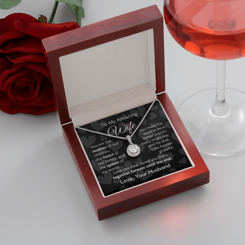 To My Amazing Wife - Eternal Hope Necklace From Husband to Wife