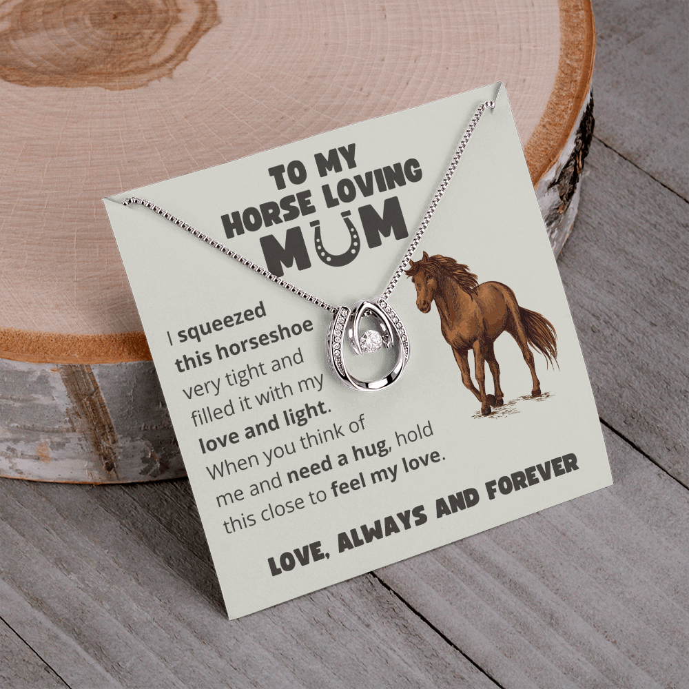 To My Horse Loving Mom - Lucky Horseshoe Necklace