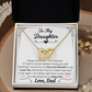 To My Daughter, Eternal Bond Necklace, From Dad