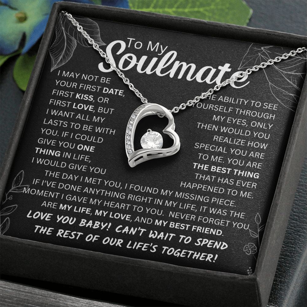 To My Soulmate Can't Wait To Spend the Rest of Our Live's Together