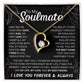 To My Soulmate Necklace