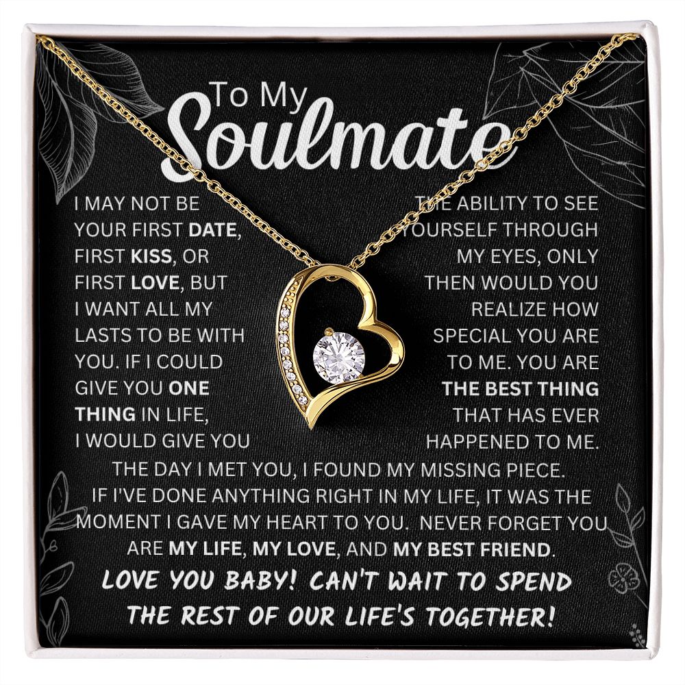 To My Soulmate Can't Wait To Spend the Rest of Our Live's Together