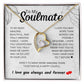 To My Soulmate Custom