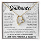 To My Soulmate | I Love You Forever & Always