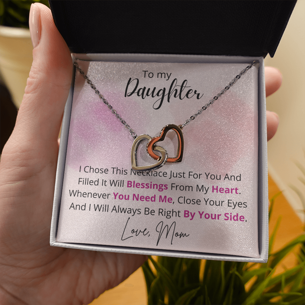To My Daughter - Valentine's Day Gift From Mom - Two Hearts Intertwined