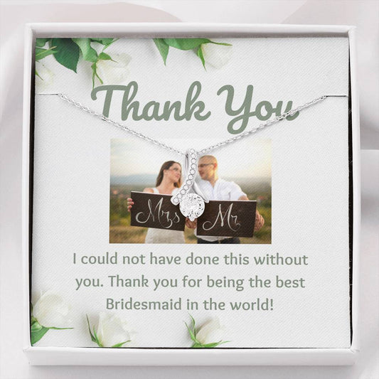 Thank You Bridesmaid Pendant Necklace Gift Buyer Upload Photo Message Card Post Wedding Gift