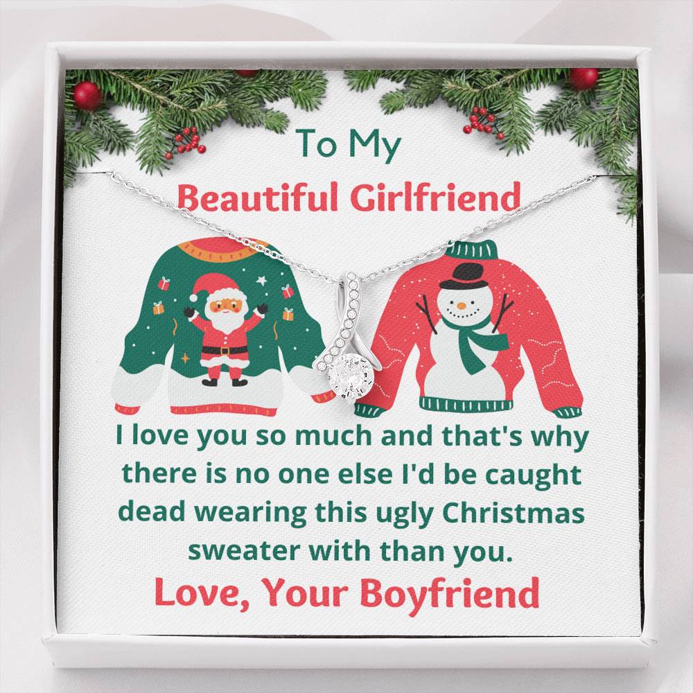 To My Girlfriend, Ugly Christmas Sweater, Custom Message Card