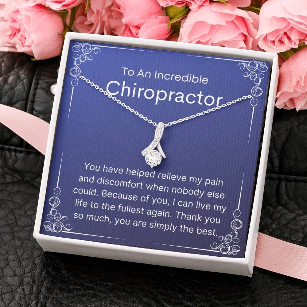 To My Chiropractor - Thank You Gift
