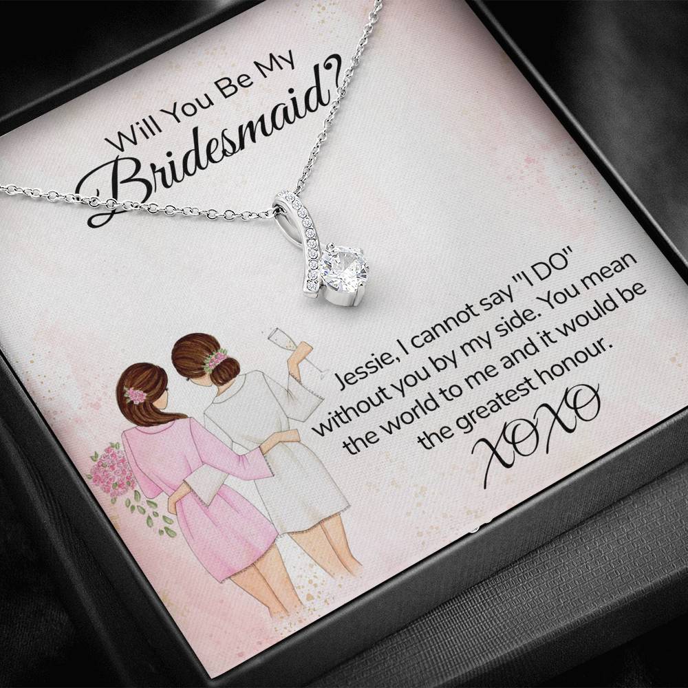 Will You Be My Bridesmaid - Pendant Necklace - Gift From Bride