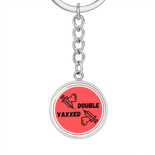 Double Vaxxed, Vaccine Keychain, Vaccination Keyring