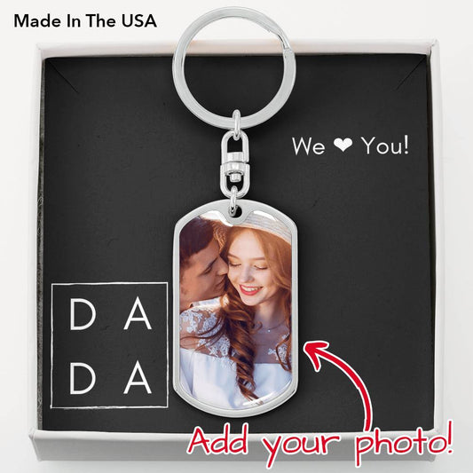 We Love You Dada Customizable Silver Keychain