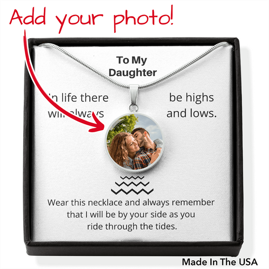 To My Daughter - Highs and Lows Pendant Necklace