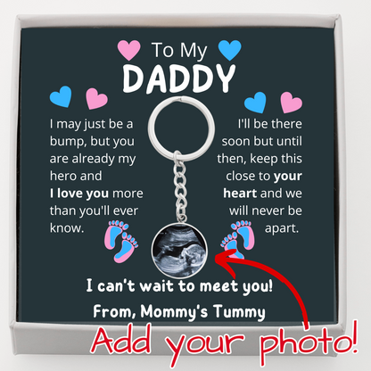 To My Daddy, Mommy's Tummy Keychain
